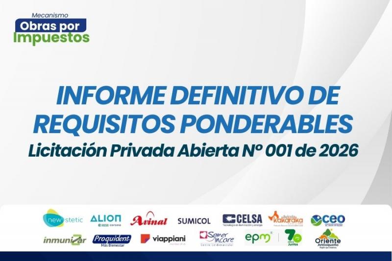 Informe definitivo de requisitos ponderables licitación privada abierta N001 de 2026